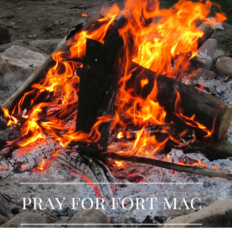 pray for fort mac - burning